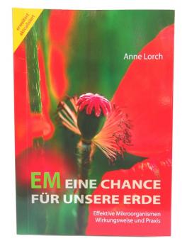 EM Eine Chance für unsere Erde